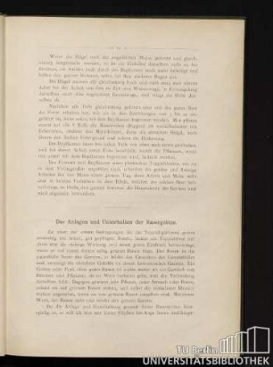 Das Anlegen und Unterhalten der Rasenplätze.