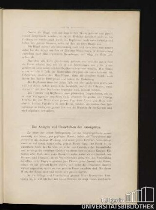 Das Anlegen und Unterhalten der Rasenplätze.