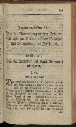 Abschnitt I. Von der Wahrheit und deren Erkenntniß überhaupt.