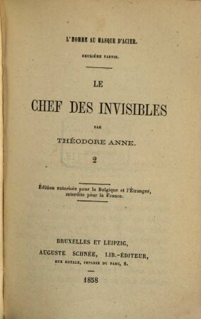 L'homme au masque d'acier, 5. Le chef des invisibles