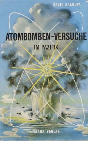 Atombomben-Versuche im Pazifik