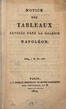 Notice des tableaux exposés dans la Galerie Napoléon
