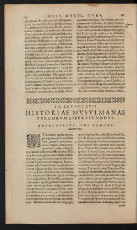 Historiae Musulmanae Turcorum Liber Secundus: Ertogrulius, Vel Osmanidarum origo.