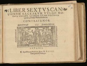 Liber sextus cantionum sacrarum ... quinque et sex vocum. Contratenor