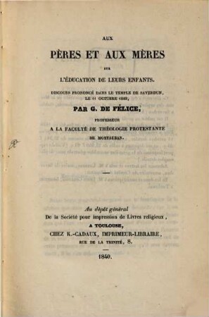 Aux pères et aux mères sur l'éducation de leurs enfants