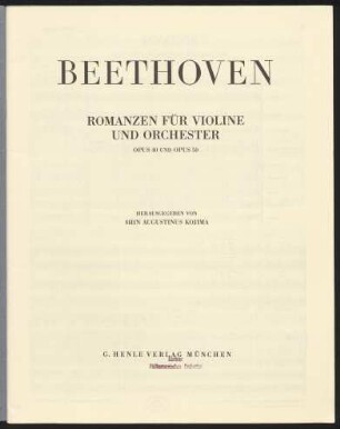 Romanzen für Violine und Orchester : Opus 40 und Opus 50
