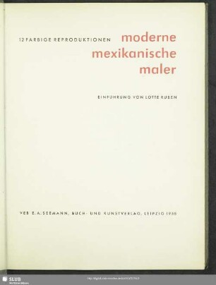 Moderne mexikanische Maler : 12 farbige Reproduktionen