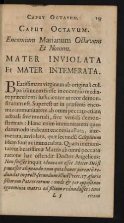 Caput Octavum. Encomium Marianum Octavum Et Nonum. Mater Inviolata Et Mater Intemerata.