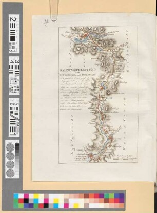 Reise Atlas von Bajern oder Geographisch-geometrische Darstellung aller bajrischen Haupt- und Landstraßen mit den daranliegenden Ortschaften und Gegenden : nebst Kurzer Beschreibungen alles dessen, was auf und an einer jeden der gezeichneten Straßen für den Reisenden merkwürdig seyn kann. [Gewidmet] Joseph August Grafen von Toerring. 32, Salzwasserleitung von Reichenhall nach Traunstein