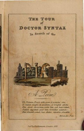 The Tour of Doctor Syntax, in search of the Picturesque : a poem