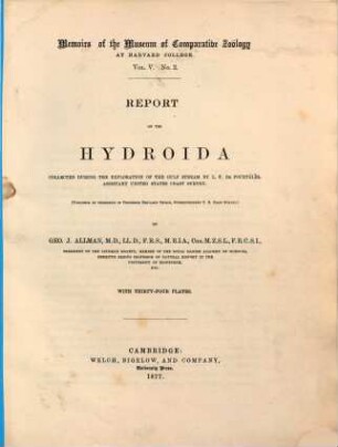 Report on the Hydroida : collected during the exploration of the Gulf Stream by L. F. de Pourtalès, Assistant United States Coast Survey