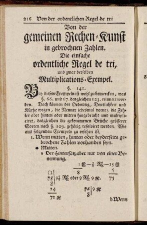 Von der gemeinen Rechen-Kunst in gebrochnen Zahlen. Die einfach ordentliche Regel de tri,...