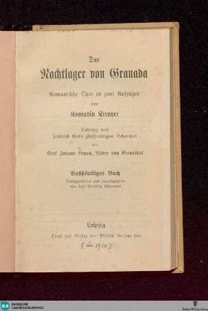 Das Nachtlager von Granada : romant. Oper in 2 Aufz.