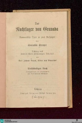 Das Nachtlager von Granada : romant. Oper in 2 Aufz.