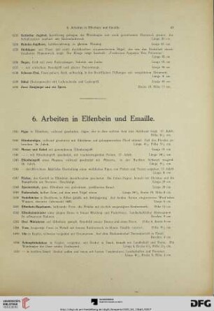 6. Arbeiten in Elfenbein und Emaille (Nr. 1241-1264)