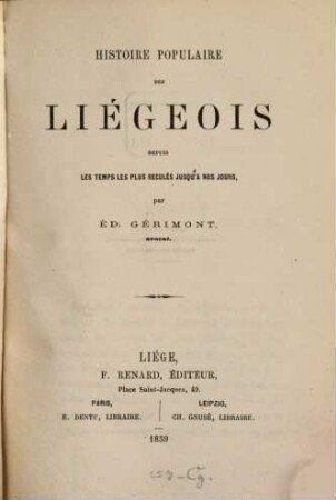 Histoire populaire des Liégeois depuis les temps les plus reculés jusqu'à nos jours