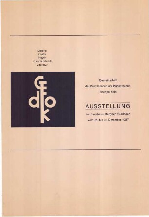 Malerei, Grafik, Plastik, Kunsthandwerk, Literatur - Gemeinschaft der Künstlerinnen und Kunstfreunde Gruppe Köln