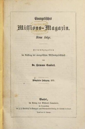 Evangelisches Missions-Magazin. 15. 1871