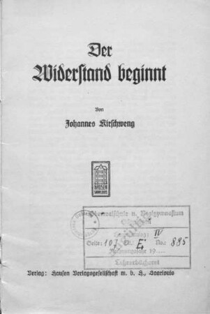 Der Widerstand beginnt