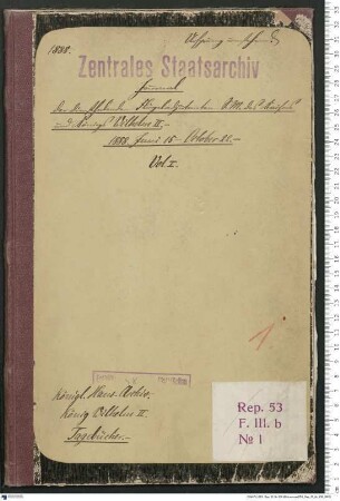 Journal der diensthabenden Flügel-Adjutanten Kaiser Wilhelms II.