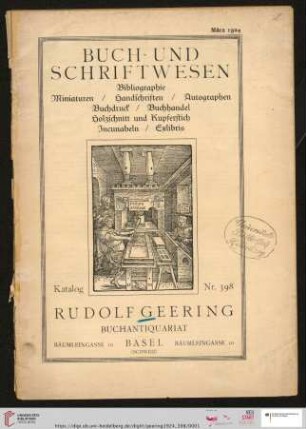 Buch- und Schriftwesen : Bibliographie, Miniaturen, Handschriften, Autographen, Buchdruck, Buchhandel, Holzschnitt und Kupferstich, Incunabeln, Exlibris (Katalog Nr. 398)