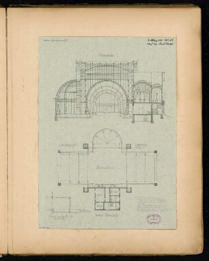 Palmenhaus Monatskonkurrenz März 1881: Grundriss Erdgeschoss, Querschnitt, Konstruktionsdetail 1:50; Erläuterungstext