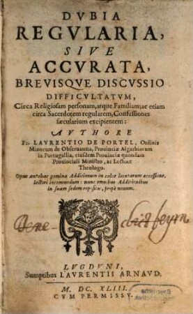 Dvbia Regvlaria, Sive Accvrata, Brevisqve Discvssio Difficvltatvm : religiosam personam, atque familiam