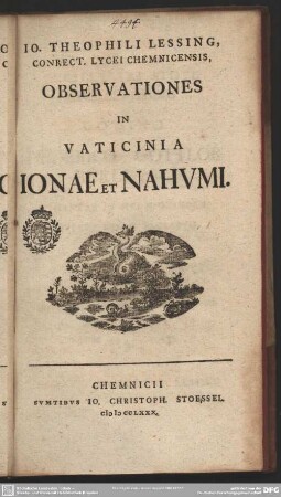 Jo. Theophili Lessing, Conrect. Lycei Chemnicensis, Observationes In Vaticinia Jonae Et Nahumi