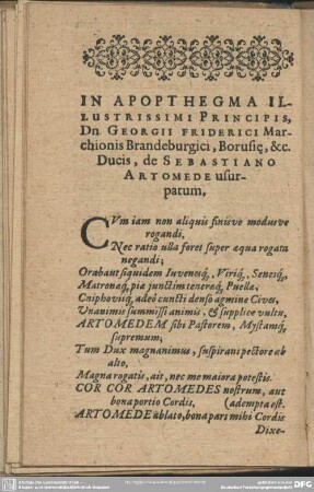 In Apothegma Illustrissimi Principis, Dn Georgii Friderici Marchionis Brandeburgici, Borusie, &c. Ducis, de Sebastiano Artomede usurpatum
