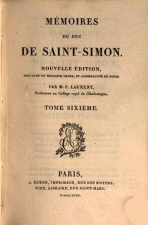 Mémoires du duc de Saint-Simon, 6