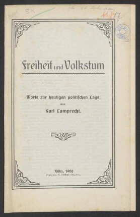 Freiheit und Volkstum : Worte zur heutigen politischen Lage