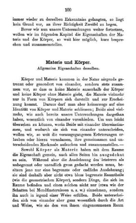 Materie und Körper. Allgemeine Eigenschaften derselben.