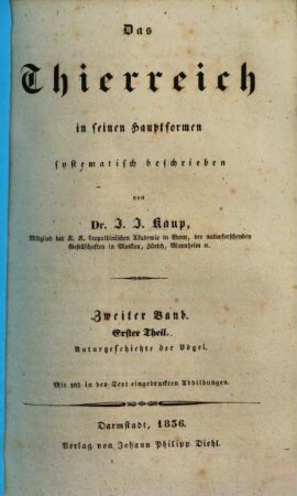 Das Thierreich in seinen Hauptformen systematisch beschrieben, 2,1. Naturgeschichte der Vögel