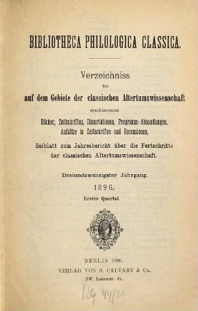 Bibliotheca philologica classica, 23. 1896 = 91