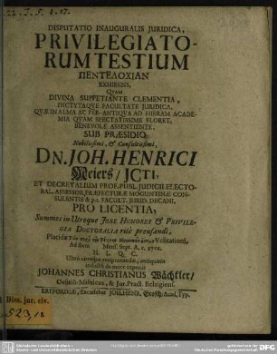 Disputatio Inauguralis Iuridica, Privilegiatorum Testium Pentelochian Exhibens