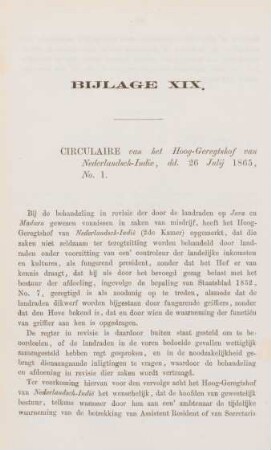 Bijlage XIX. Circulaire van het Hoog-Geregtshof van Nederlandsch-Indie, dd. 26 Julij 1865, No. 1