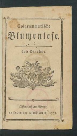 Sammlung 1: Epigrammatische Blumenlese