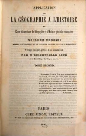 Application de la géographie à l'histoire ou étude élémentaire de géographie et d'histoire générales comparèes. 2