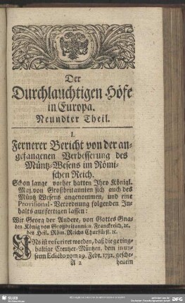 I. Fernerer Bericht von der angefangenen Verbesserung des Müntz-Wesens im Römischen Reich