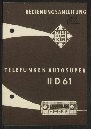 Bedienungsanleitung: Bedienungsanleitung Telefunken Autosuper II D 61
