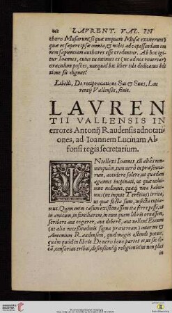 Lavrentii Vallensis in errores Antonij Raudensis adnotationes, ad Ioannem Lucinam Alfonsi regis secretarium