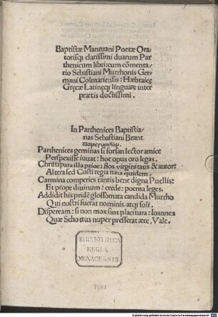 Baptistae Mantuani Poetae Oratorisq[ue] clarissimi duarum Parthenicum libri