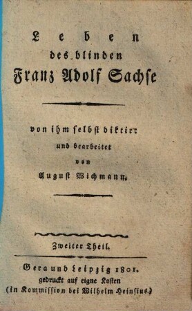 Leben des blinden Franz Adolf Sachse, 2