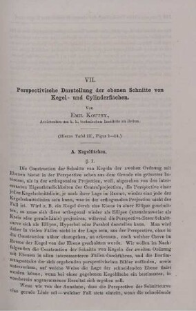 VII. Perspectivische Darstellung der ebenen Schnitte von Kegel- und Cylinderflächen.