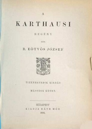 A karthausi : Regény. 11. kiadás, 2