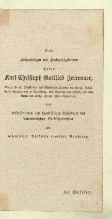 Widmung an "Dem hochwürdigen und hochwohlgebornen Herrn Karl Christoph Gottlieb Zerrenner [...]"