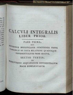 Calculi Intergralis. Liber Prior.