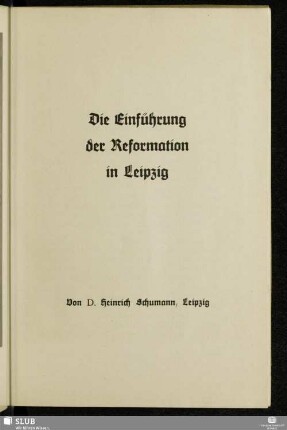 Die Einführung der Reformation in Leipzig