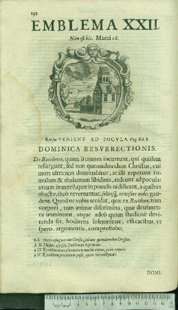 Emblema XXII. Non est hiîc. Marci16. Rursus Venient Ad Pocvla. Virg.Ecl.8. Dominica Resvrrectionis.