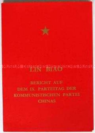 Heft mit dem Wortlaut des Berichtes von Lin Biao an den IX. Parteitag der KP Chinas